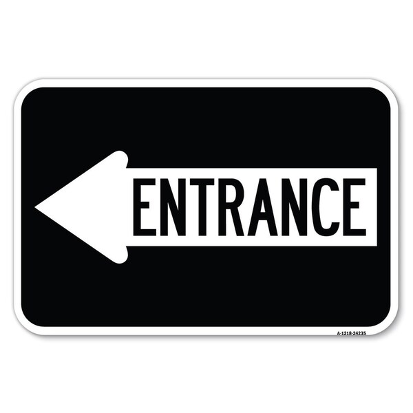 Signmission Safety Sign, 12 in Height, Aluminum, 24235 A-1218-24235 - main